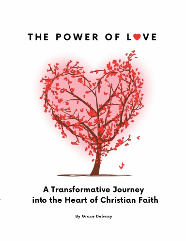 The Power of Love