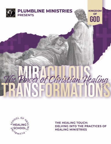 The Healing Touch: Delving into the Practices of Christian Healing Ministries