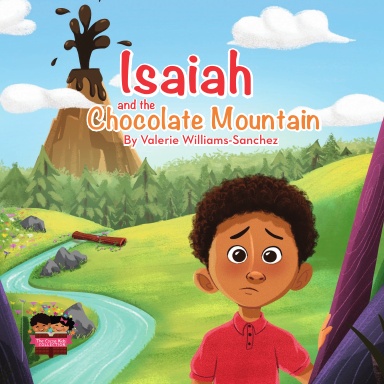 Isaiah and the Chocolate Mountain