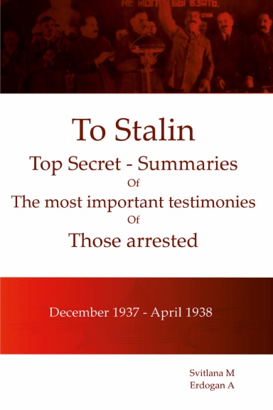 To Stalin - Top Secret