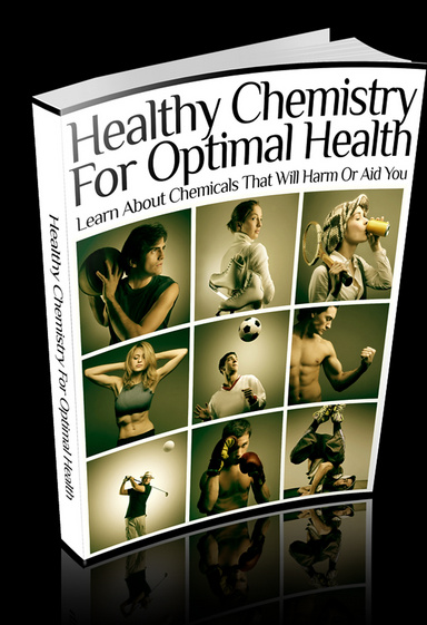 Healthy Chemistry for Optimal Health