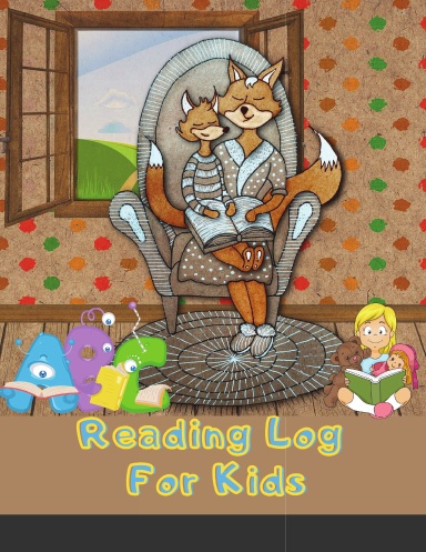 Reading Log For Kids: (8.5 x 11 Large) Reading Notebook For Ages 7 - 12 Child Friendly Layout 100 Record Pages (Reading Log Books)