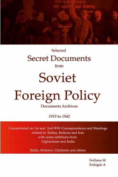 Selected Secret Documents From Soviet Archives 1919-1941