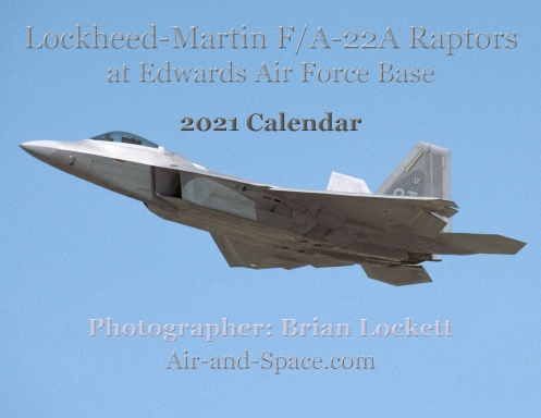 Lockheed-Martin F/A-22A Raptors at Edwards Air Force Base, 2021 Calendar
