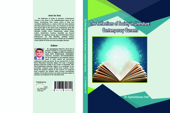 The Reflections of Society in Literature: Contemporary Currents