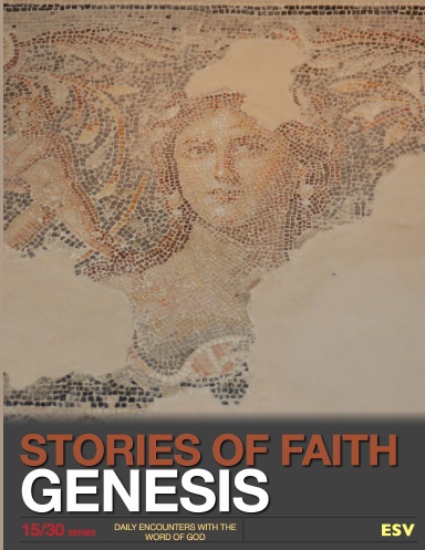GENESIS - Stories of Faith (ESV)