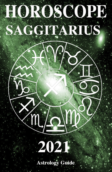 Horoscope 2021 - Saggitarius