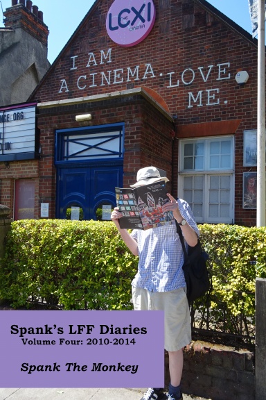 Spank's LFF Diaries Volume Four: 2010-2014