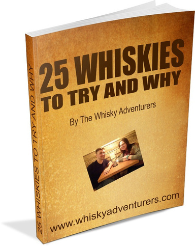 25 Whiskies to Try & Why Volume I