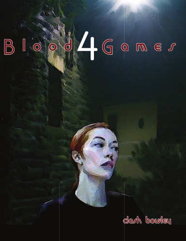 Blood Games 4