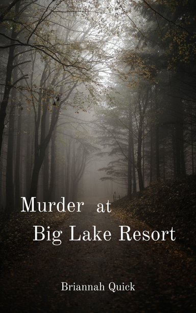 Image of Author Murder at Big Lake Resort