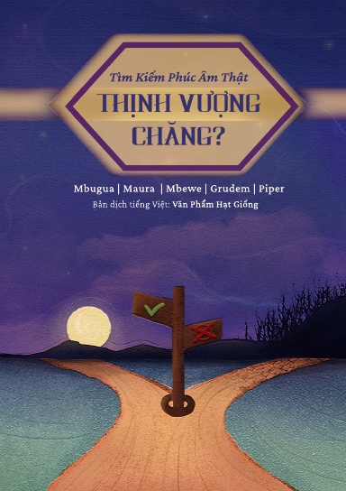 Thịnh Vương chăng? Tìm kiếm Phúc âm thật