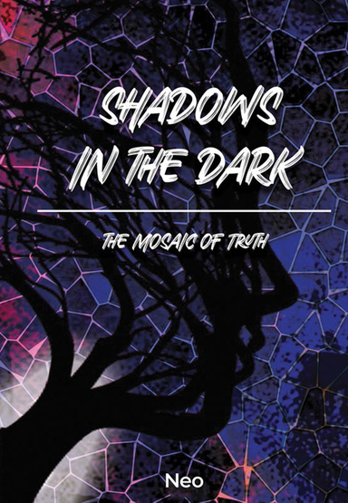 SHADOWS IN THE DARK