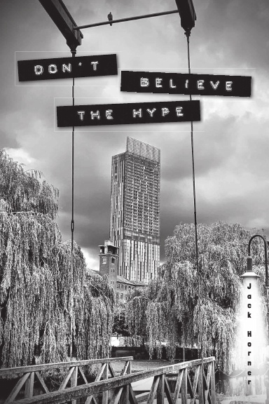 Don't Believe The Hype