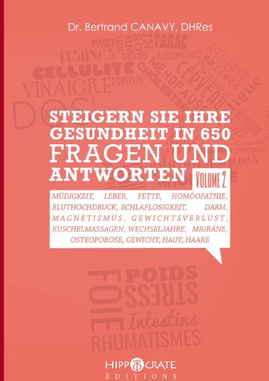 STEIGERN SIE IHRE GESUNDHEIT IN 650 FRAGEN UND ANTWORTEN - VOLUME 2