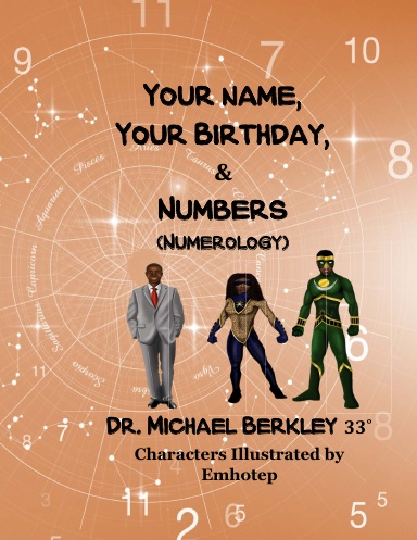 Your Name, Your Birthday, & Numbers (Numerology)