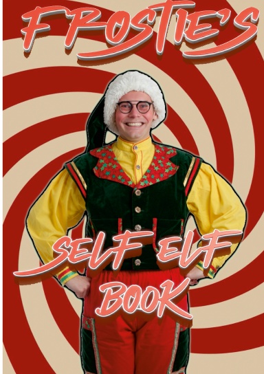 Frostie's Self Elf Book