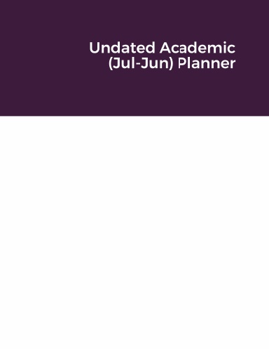 Undated Academic (Jul-Jun) Planner