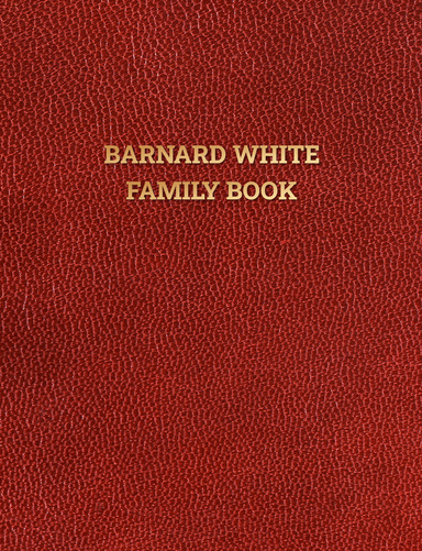 Barnard White Family Book