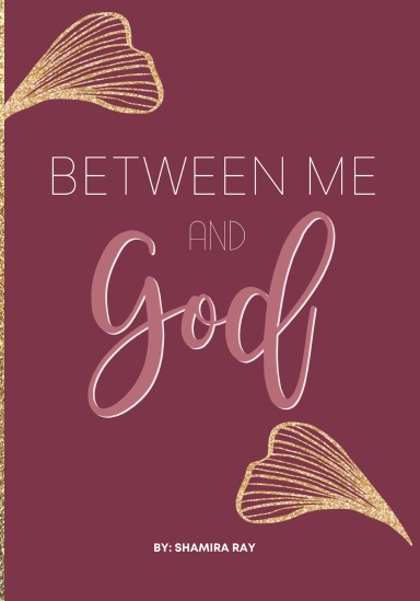 Between Me and God