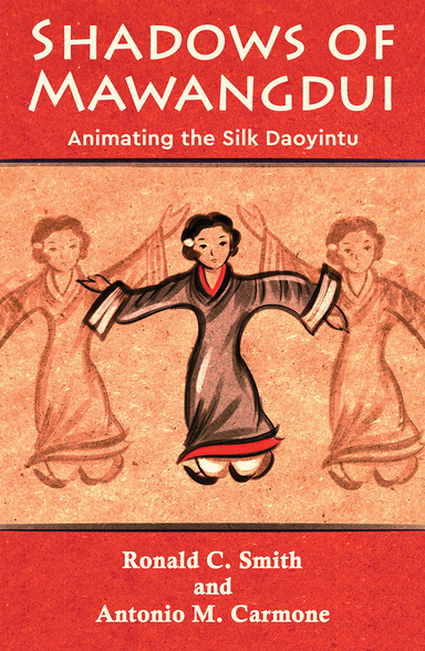 Shadows of Mawangdui