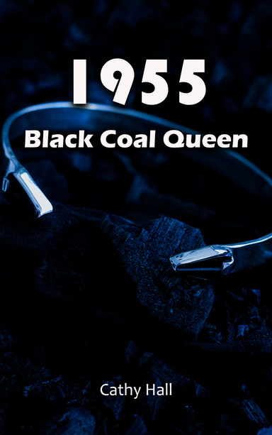1955 Black Coal Queen
