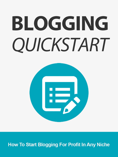 How to Earn by Quickstarting your Blogging