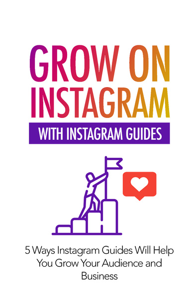 Easy earning by growing on Instagram with Instagram guides