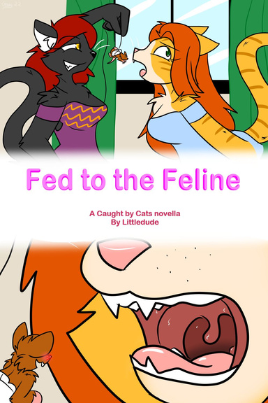 Fed to the Feline