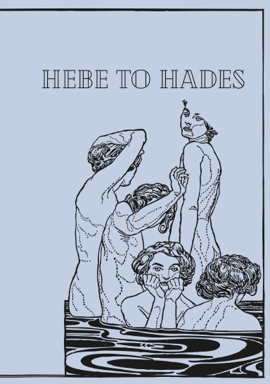 Hebes to Hades