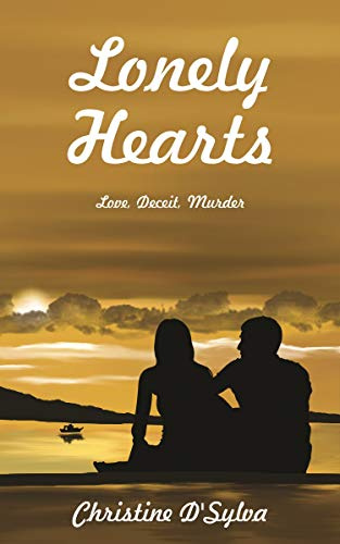 Lonely Hearts: Love, Deceit, Murder