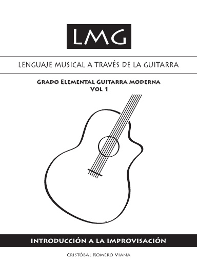 Lenguaje musical a través de la guitarra (Volumen I)