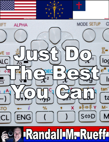 Just Do The Best You Can