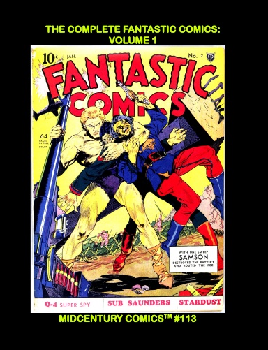 The Complete Fantastic Comics: Volume 1