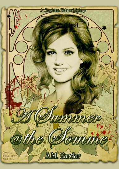 A SUMMER AT THE SOMME