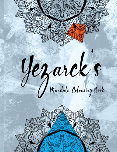 Yezarck's Mandala Colouring Book