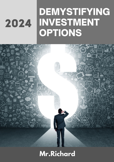Demystifying Investment Options