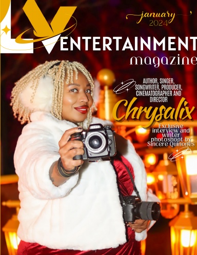 LV Entertainment Magazine January 2024 - Chrysalix
