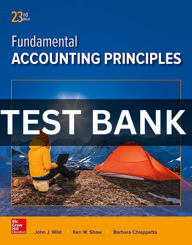 Test Bank Fundamental Accounting Principles 23rd Edition
