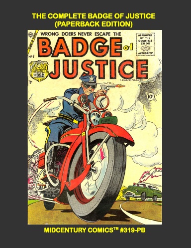 The Complete Badge Of Justice (Paperback Edition)