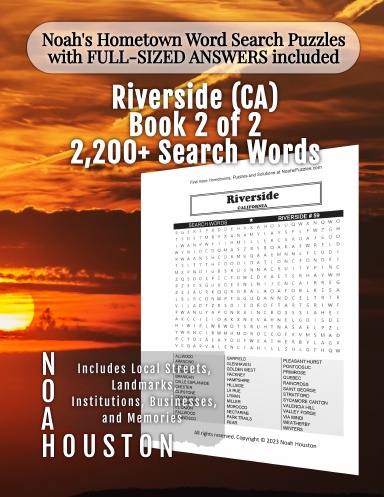 Noah’s Hometown Word Search Puzzles with FULL-SIZED ANSWERS included RIVERSIDE (CA), BOOK 2 OF 2