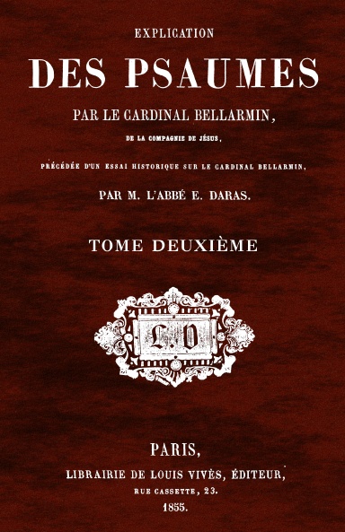 Explication des Psaumes - Tome 2