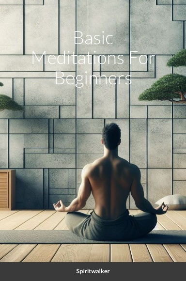 Basic Meditations For Beginners