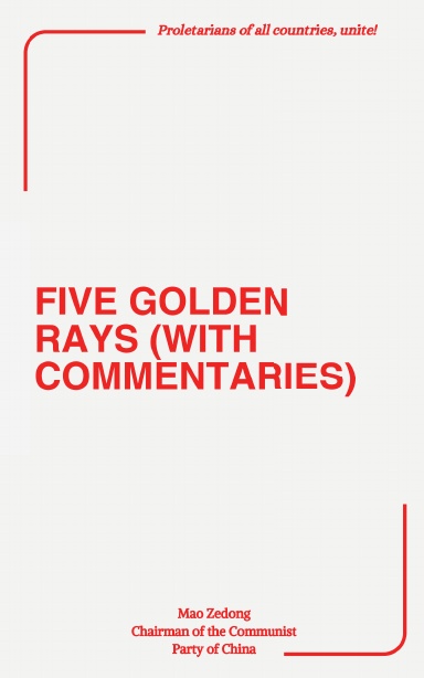Five Golden Rays (With Commentaries)