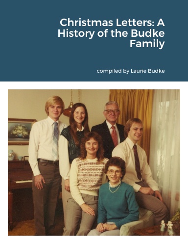 Christmas Letters: A History of the Budke Family