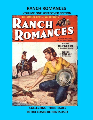 RANCH ROMANCES VOLUME ONE SOFTCOVER EDITION