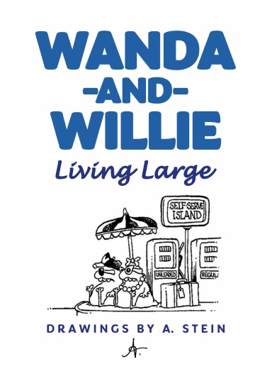 WANDA AND WILLIE - Living Large