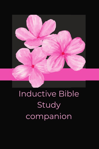 Inductive Bible Study companion