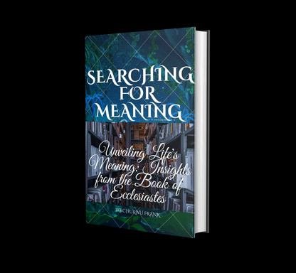SEARCHING FOR MEANING