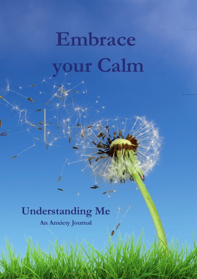 Embrace your Calm - Understanding Me